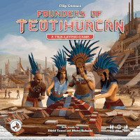 Founders of Teotihuacan by Board&Dice Games